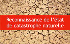reconnaissance de l&rsquo;état de catastrophe naturelle